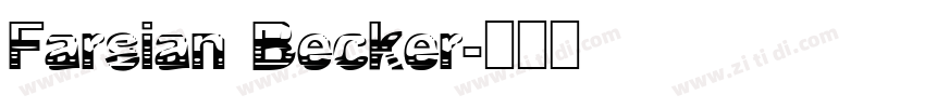 Farsian Becker字体转换